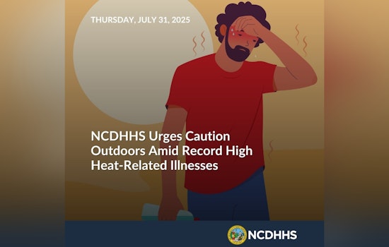 North Carolina's NCDHHS Sounds Alarm as Heat-Related ER Visits Double This Summer