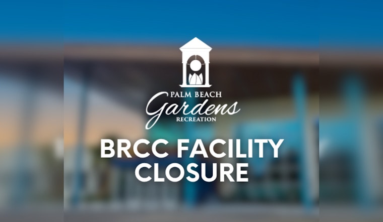 Palm Beach Gardens Announces Temporary Closure of Burns Road Community Center for Maintenance