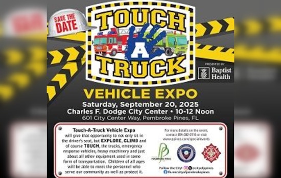 Pembroke Pines Gears Up for Touch-A-Truck Vehicle Expo Hosted by Baptist Health at Charles F. Dodge City Center