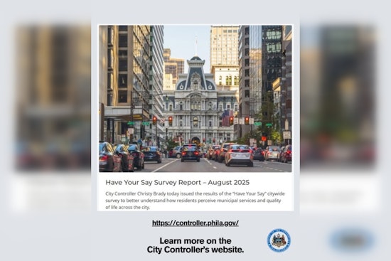 Philadelphia City Controller Reveals Citizen Feedback on Local Services in "Have Your Say" Survey