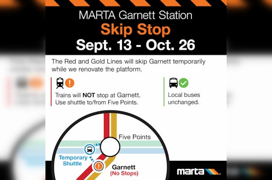 Plan Ahead, MARTA Red and Gold Lines to Bypass Garnett Station for Renovations from Sep 13 to Oct 26