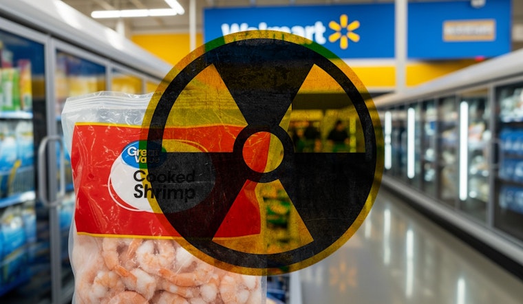 Radioactive Shrimp Found in Walmart Great Value Bags; Dallas, Houston, Atlanta, Philly, Miami Shoppers on Alert
