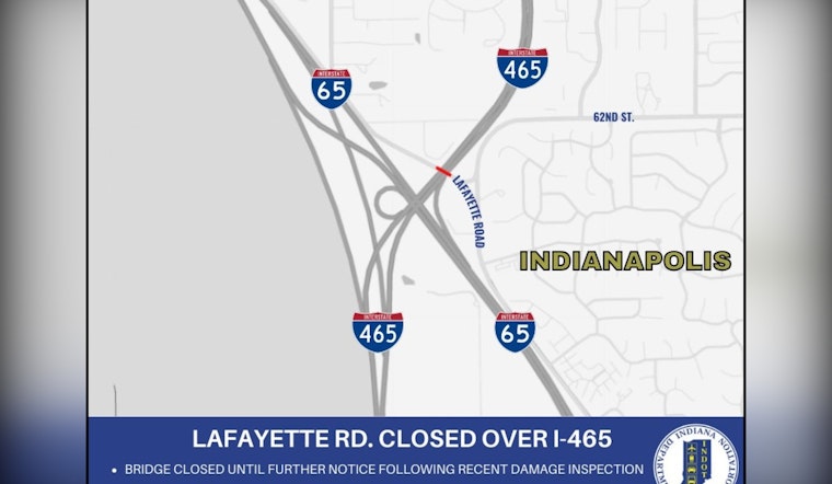 Structural Integrity Concerns Prompt Closure of Lafayette Road Bridge Over I-465 in Northwest Indianapolis