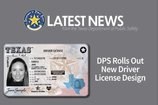 Texas DPS Introduces New, More Secure Driver's License and ID Card Design