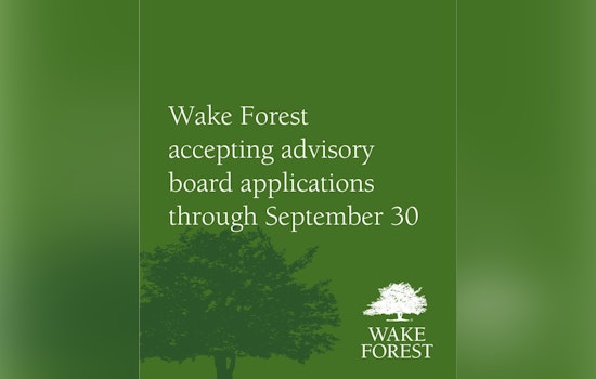 Wake Forest Seeks Engaged Citizens for Advisory Board Vacancies, Deadline September 30