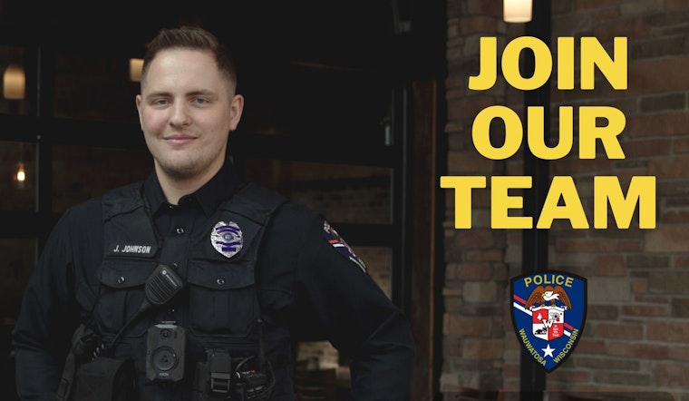 Wauwatosa Police Department Seeks Committed Recruits as Application Deadline Approaches