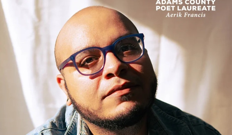 Aerik Francis Anointed Adams County Poet Laureate in a Bid to Strengthen Community Ties Through Poetry