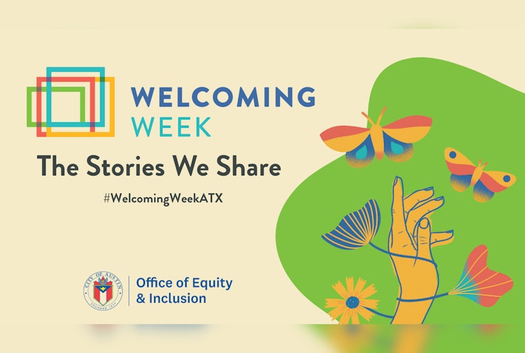 Austin Celebrates Cultural Diversity with Inaugural Welcoming Week