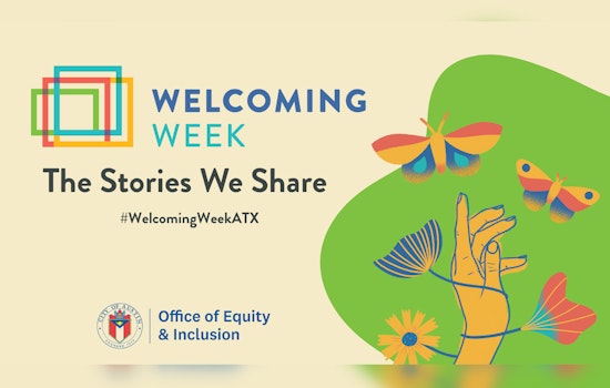 Austin Celebrates Cultural Diversity with Inaugural Welcoming Week