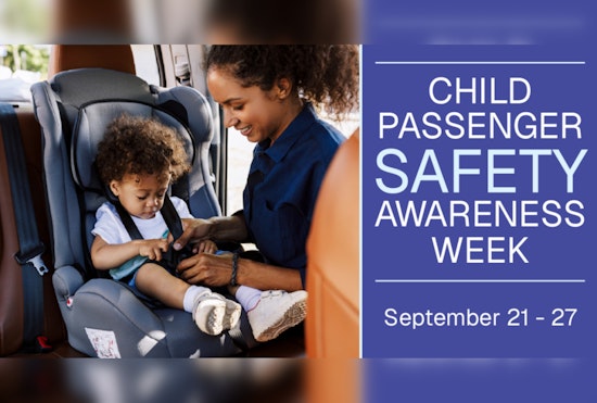 Austin Joins National Effort to Enhance Child Passenger Safety During Awareness Week