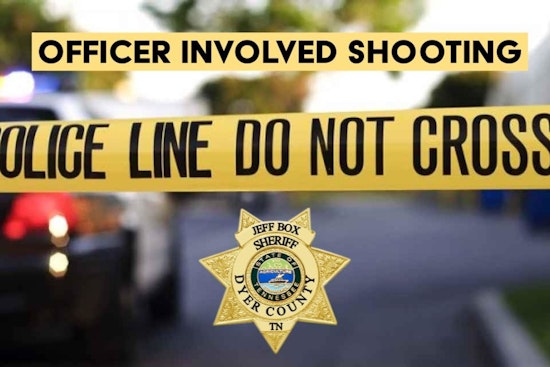 Authorities Investigating Officer-Involved Shooting After Vehicle Theft Leads to Pursuit in Dyer County, Tennessee