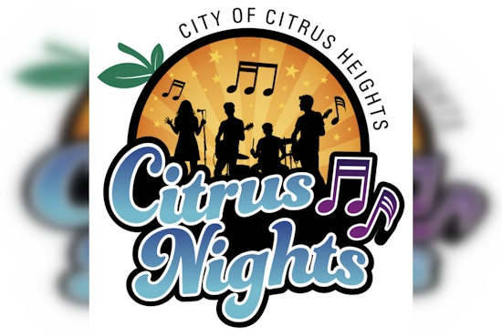 Citrus Heights to Host Inaugural 'Citrus Nights' Event with Food, Music, and Family Fun at Van Maren Park