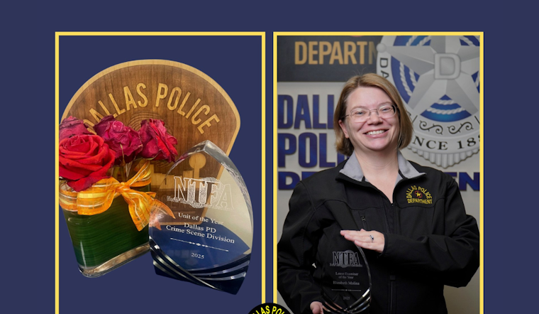 Dallas Police Crime Scene Unit Named 2025's Best by National Forensic Science Association