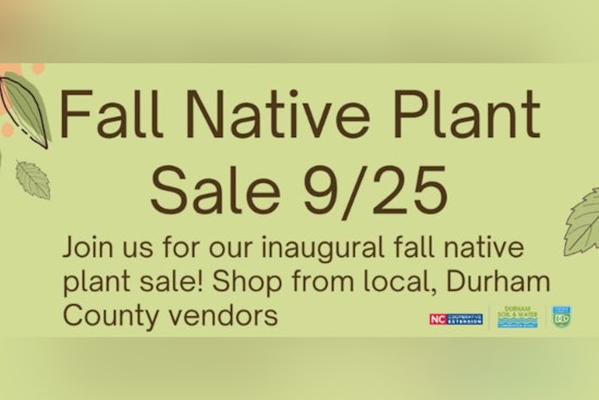 Durham County to Cultivate Community Spirit with Inaugural Fall Native Plant Sale on September 25
