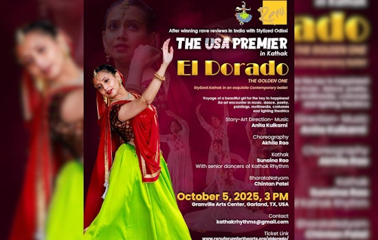 "El DORADO - The Golden One" Brings Indian Classical Ballet Fusion to Garland's Granville Arts Center