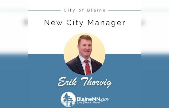 Erik Thorvig Appointed as Blaine's New City Manager After Extensive Nationwide Search