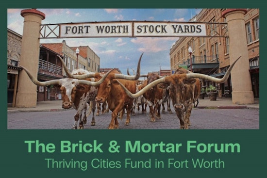 Fort Worth Brick & Mortar Businesses to Benefit from Thriving Cities Fund Growth Opportunities