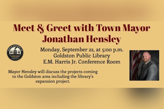 Goldston Residents Invited to Library Sign-Up Event with Mayor Hensley Engagement Opportunity