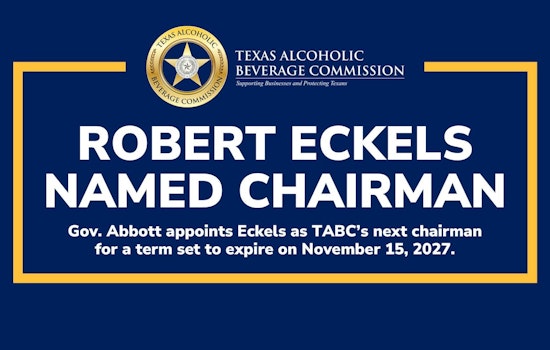 Gov. Abbott Appoints Robert Eckels as Chair of Texas Alcoholic Beverage Commission