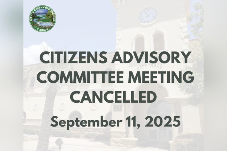 Green Cove Springs' Citizens Advisory Committee Meeting Cancelled Due to Scheduling Conflicts
