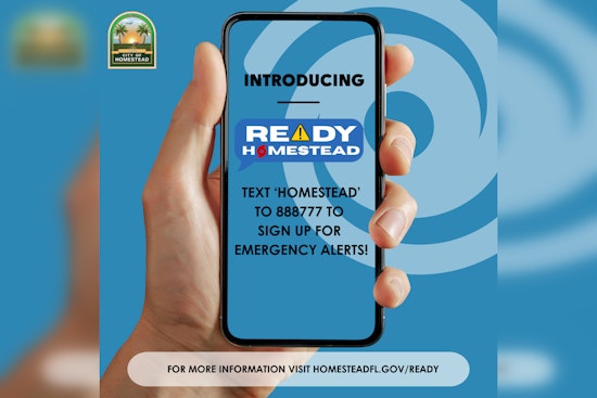 Homestead Launches "Ready Homestead" Emergency Notification System Ahead of Hurricane Season