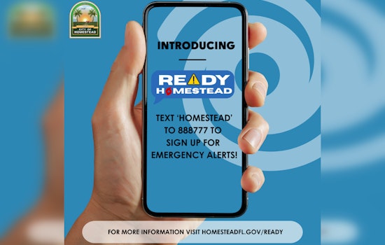 Homestead Launches "Ready Homestead" Emergency Notification System Ahead of Hurricane Season