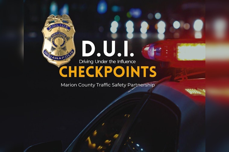 IMPD Joins National "Drive Sober or Get Pulled Over" Campaign to Curb Drunk Driving in Indianapolis