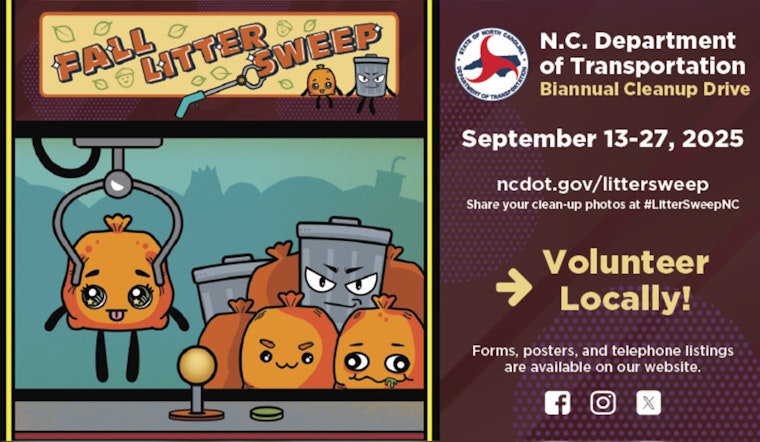 Join the Effort, NCDOT Announces 2025 Fall Litter Sweep to Beautify North Carolina Roadways