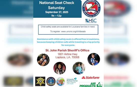LaPlace to Host Free Child Safety Seat Check Event by St. John the Baptist Parish Sheriff's Office