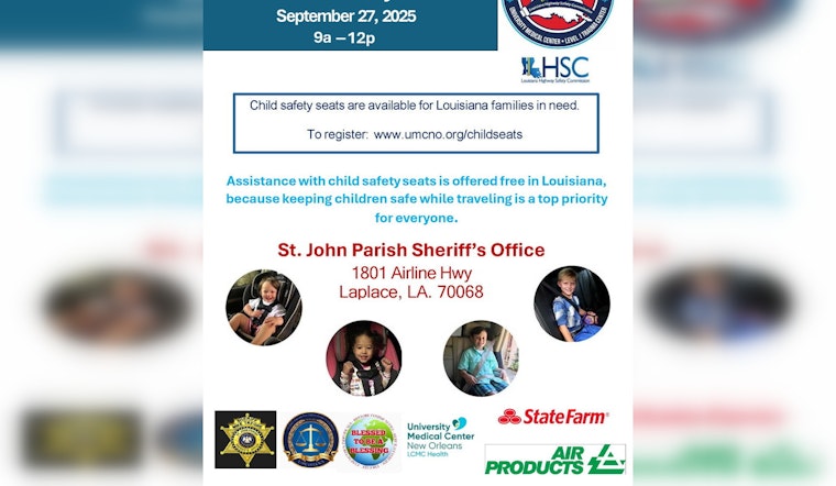 LaPlace to Host Free Child Safety Seat Check Event by St. John the Baptist Parish Sheriff's Office