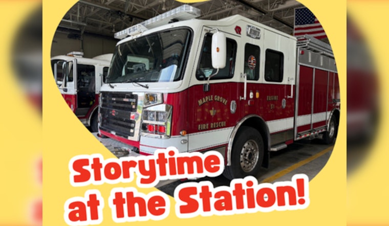 Maple Grove's Fire Station 5 Hosts Educational 'Storytime at the Station' for Local Kids