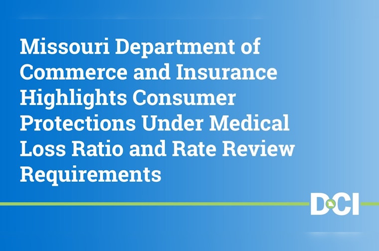 Missouri Strengthens Health Insurance Consumer Protections with MLR and Rate Review Measures