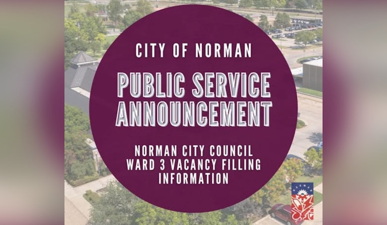 Norman Seeks New Ward 3 City Council Member, Application Deadline Approaches