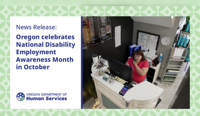 Oregon Celebrates National Disability Employment Awareness Month, Looks to Close Employment Gap