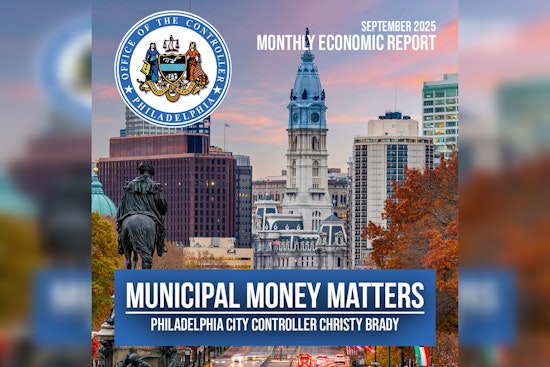 Philadelphia Demonstrates Economic Resilience, Led by Education, Healthcare and Small Businesses Growth: City Controller Report