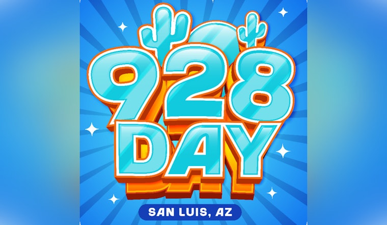 San Luis Rolls Out "928 Day" Festivities with Deals Galore to Celebrate Local Businesses and Community Spirit
