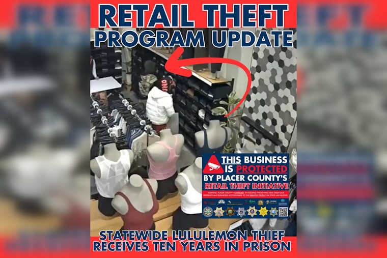 Serial Lululemon Thief Sentenced to 10 Years by Placer County DA in California Retail Theft Crackdown