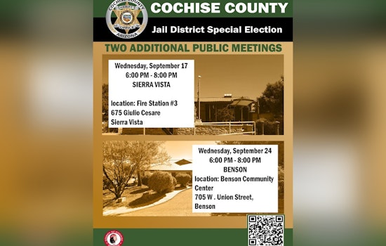 Sierra Vista and Benson to Host Rescheduled Meetings on Cochise County Jail District Election