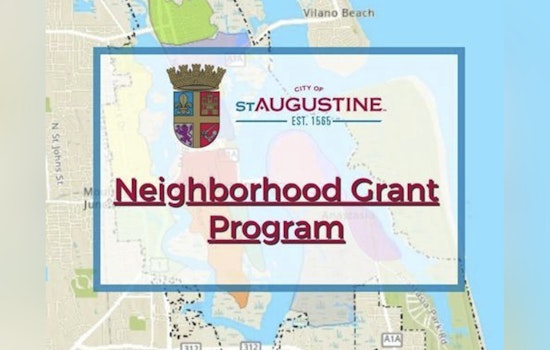 St. Augustine Launches Neighborhood Grant Program - Apply for Up to $3,000 to Enhance Local Communities