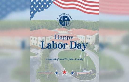 St. Johns County Celebrates Labor Day, Honors Workforce, and Announces Office Closures