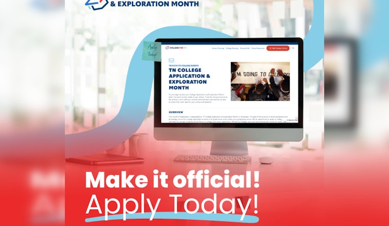 Tennessee Higher Education Commission Champions College Aspirations with Application & Exploration Month