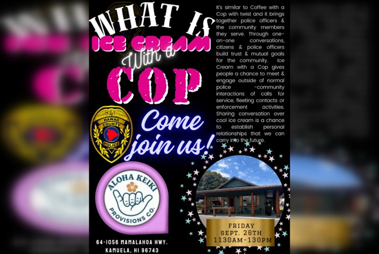 Waimea Residents Invited to 'Ice Cream With a Cop' for Conversation and Connection