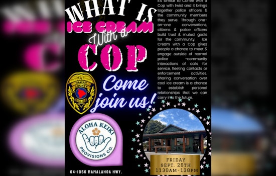 Waimea Residents Invited to 'Ice Cream With a Cop' for Conversation and Connection
