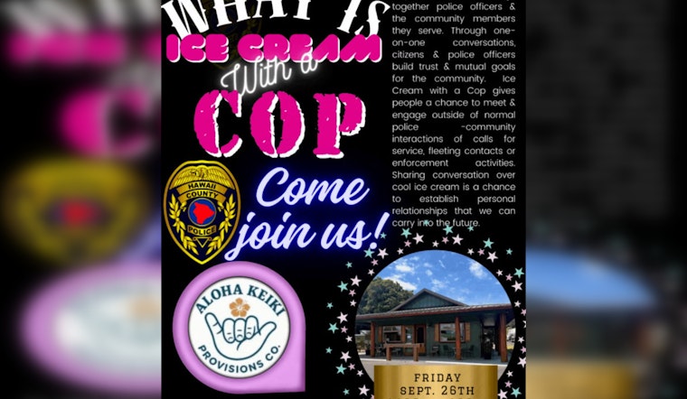 Waimea Residents Invited to 'Ice Cream With a Cop' for Conversation and Connection