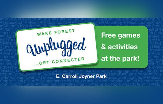 Wake Forest's "Unplugged...Get Connected" Event Promises Tech-Free Fun and Live '80s Music at Joyner Park
