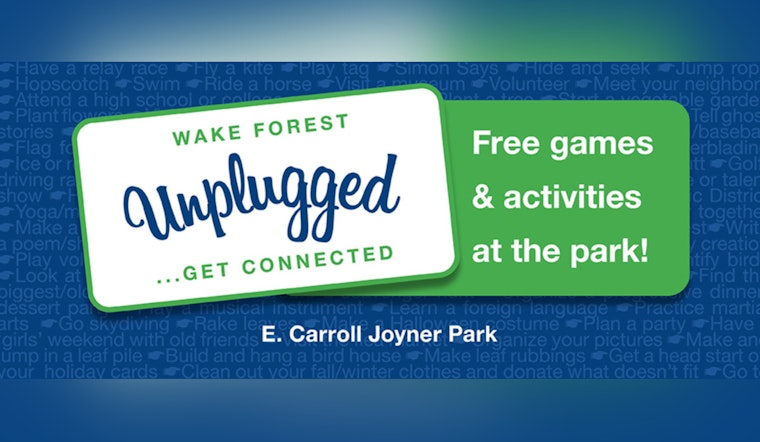 Wake Forest's "Unplugged...Get Connected" Event Promises Tech-Free Fun and Live '80s Music at Joyner Park