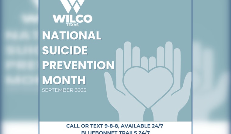 Williamson County Marks September as National Suicide Prevention Awareness Month Amid Rising Rates in Texas