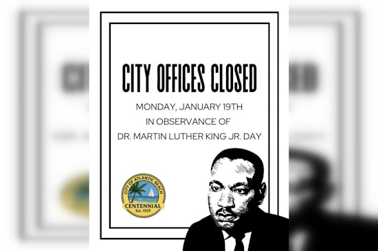 Atlantic Beach to Close City Offices in Honor of Martin Luther King Jr. Day