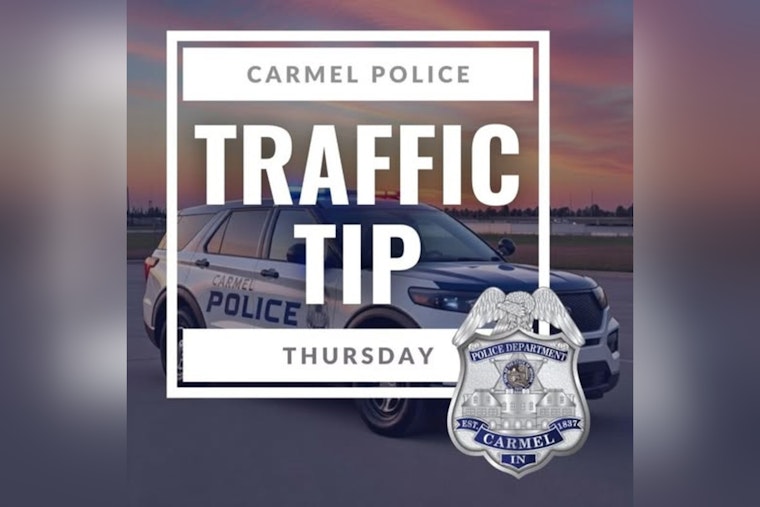 Carmel Police Department Urges Drivers to Ditch Distractions and Focus on the Road
