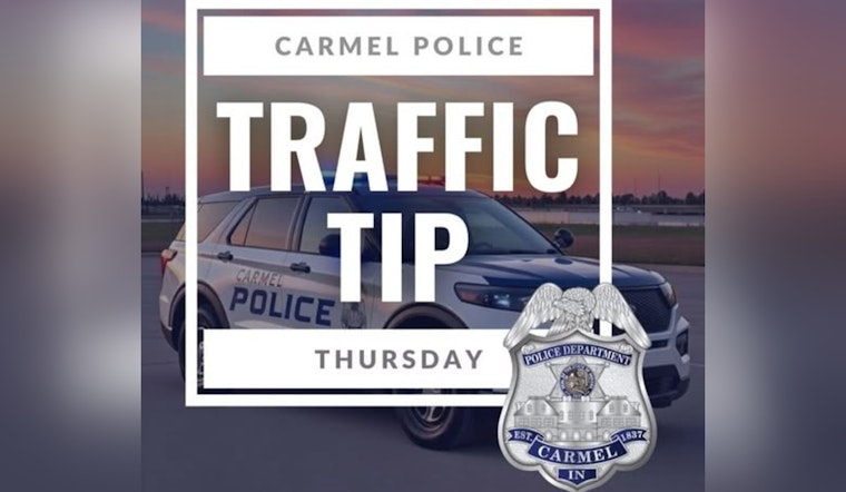 Carmel Police Department Urges Drivers to Ditch Distractions and Focus on the Road